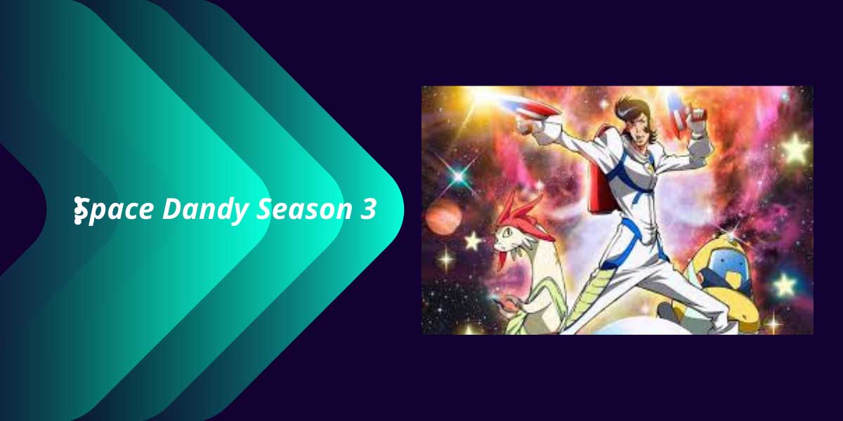 Space Dandy Season 3