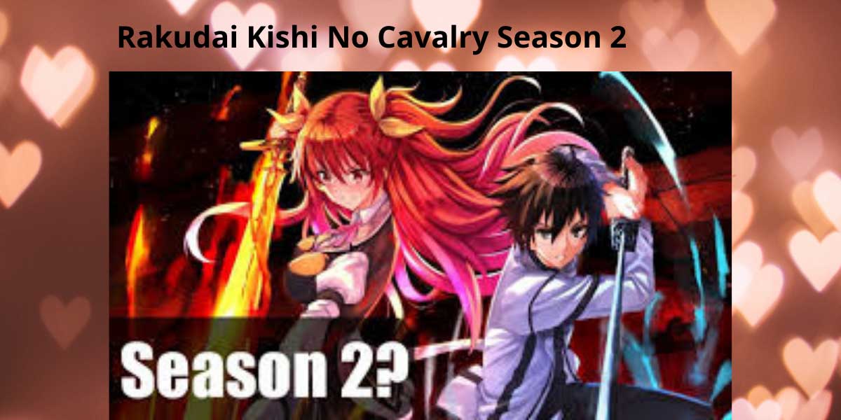 Rakudai-Kishi-No-Cavalry-Season-2.jpg