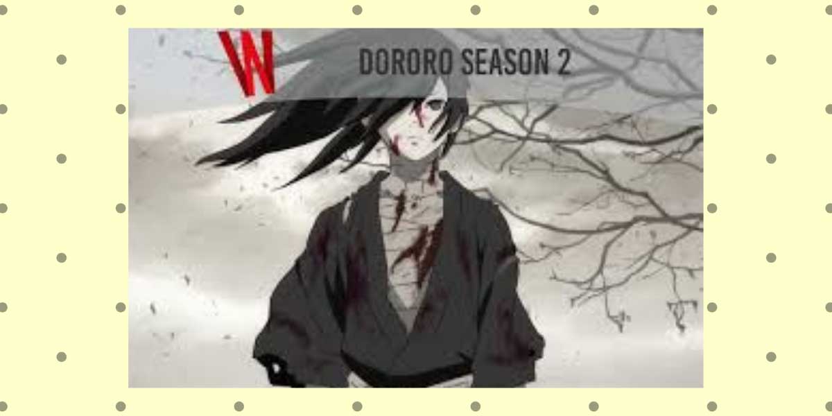 Dororo Season 2