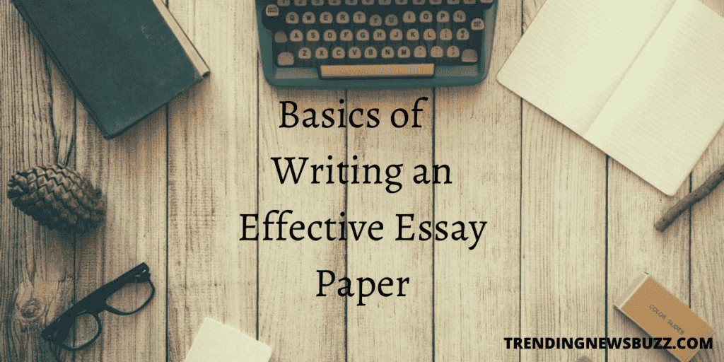 short note on writing an effective essay
