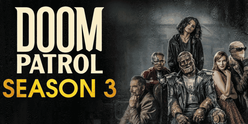 the official poster of doom patrol season 3