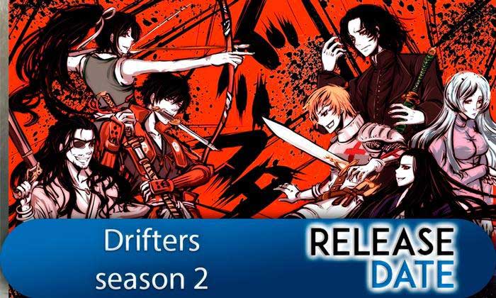 Drifters Season 2