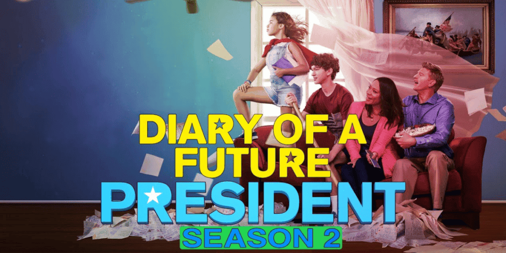 the official oster of The Diary of a Future President Season 2