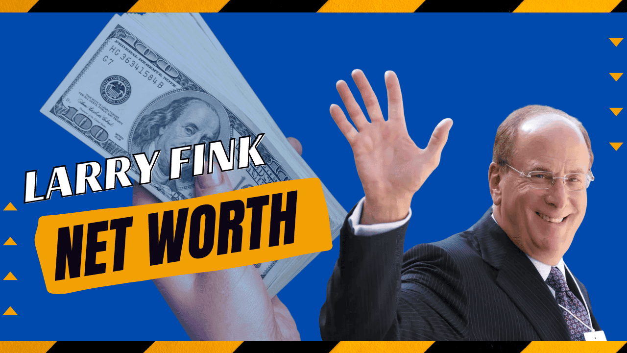 Larry Fink Net Worth