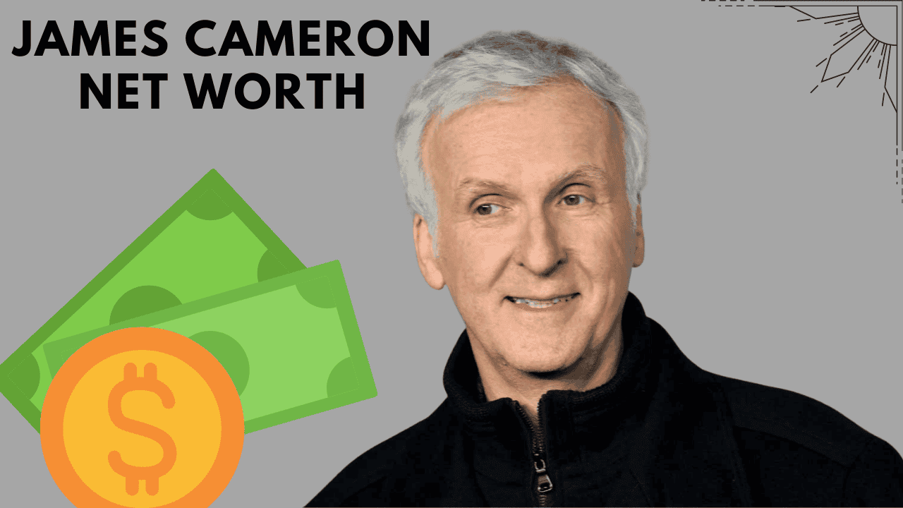 James Cameron Net Worth