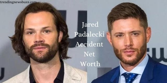 Jared Padalecki Accident Net Worth