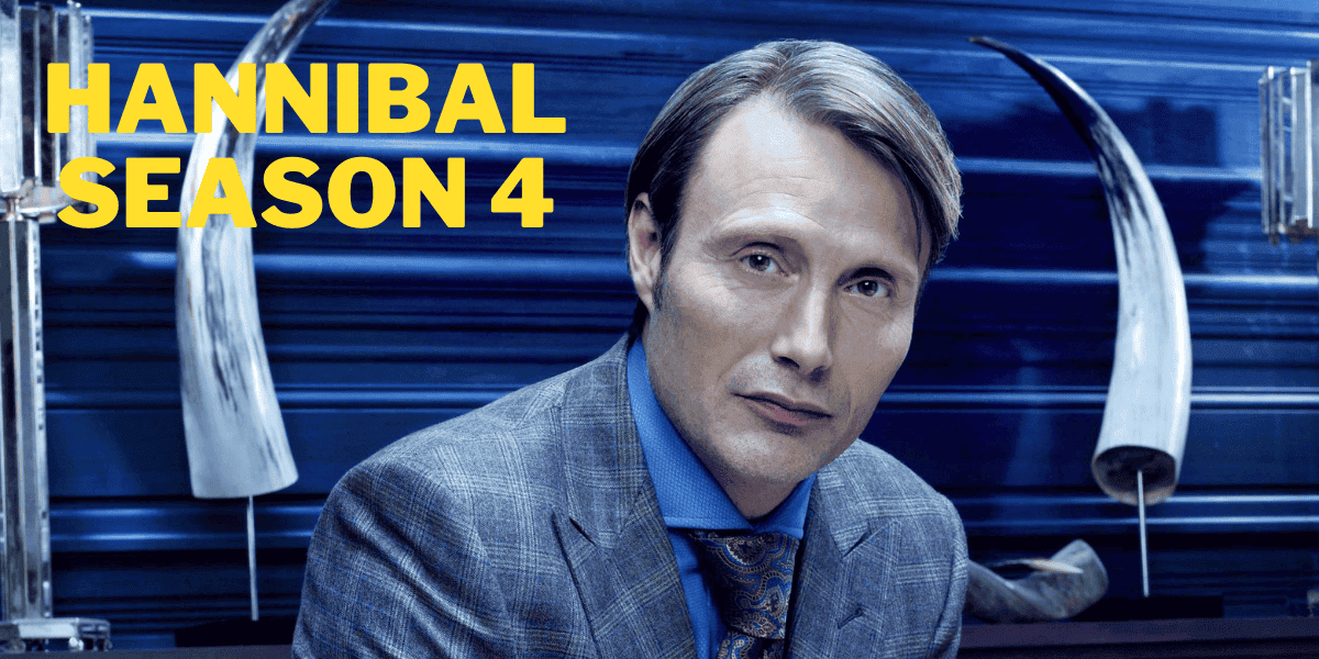 Hannibal Season 4