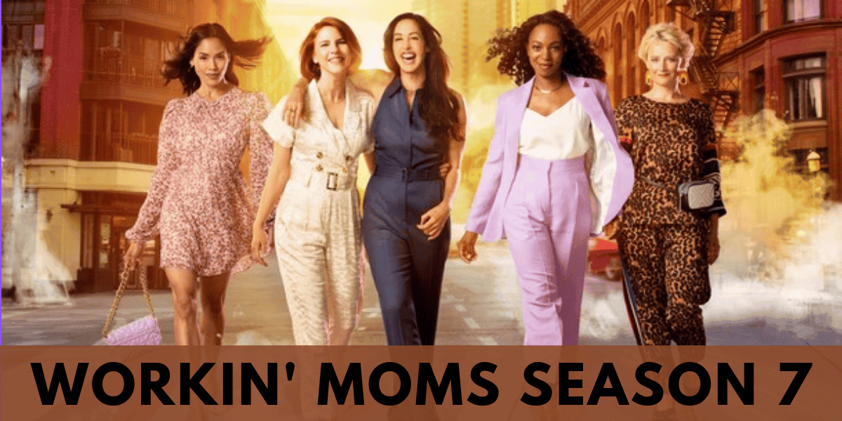 Workin’ Moms Season 7 Release Date