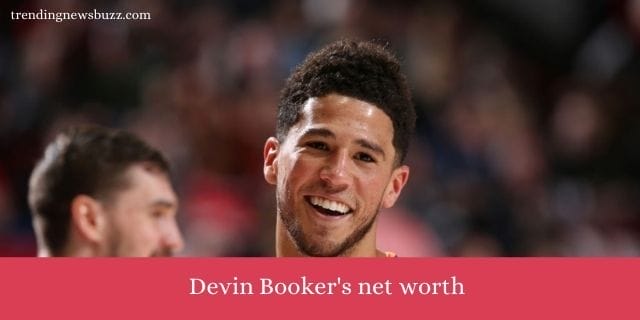 Devin Booker's net worth
