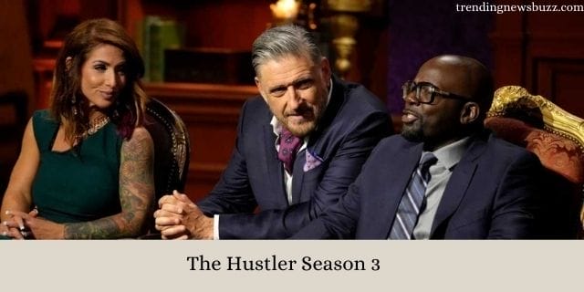 The Hustler Season 3