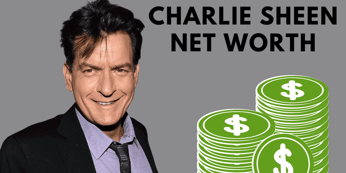 Charlie Sheen Net Worth
