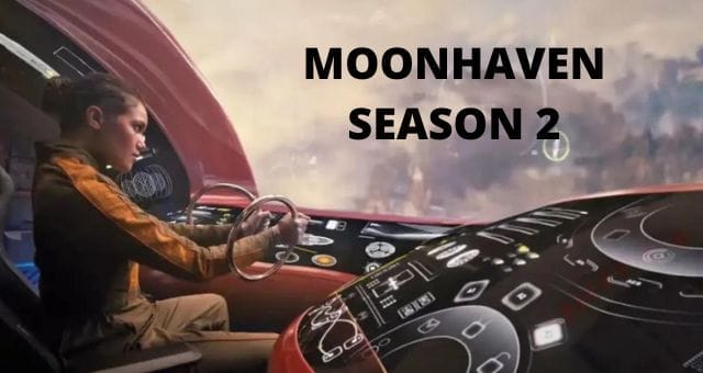 Moonhaven Season 2