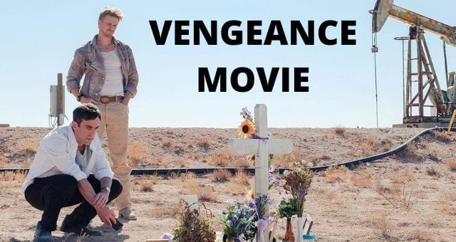 Vengeance movie