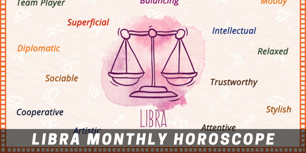 libra monthly horoscope