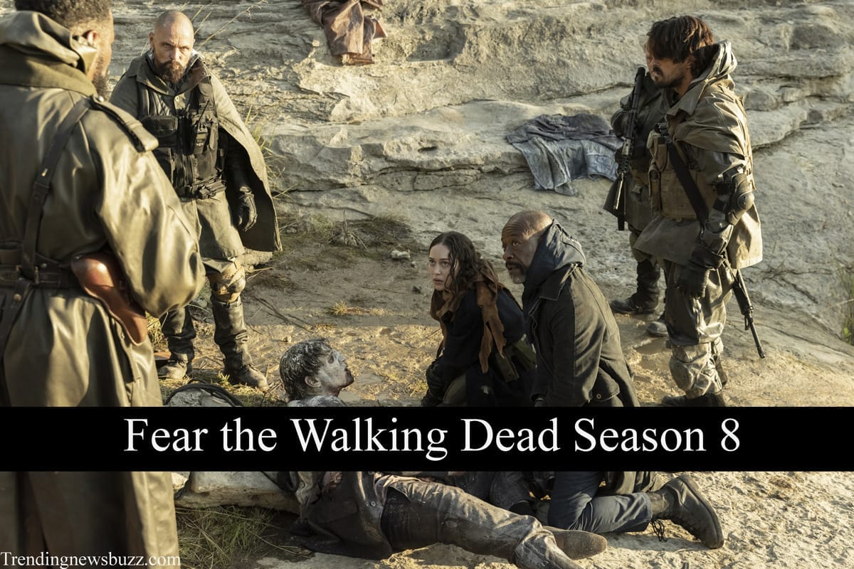 Fear the walking dead season 8