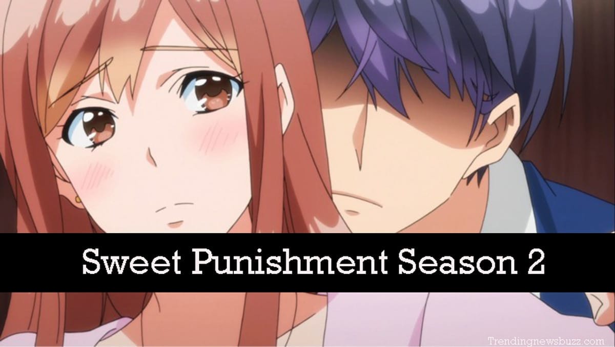 Sweet Punishment Season 2