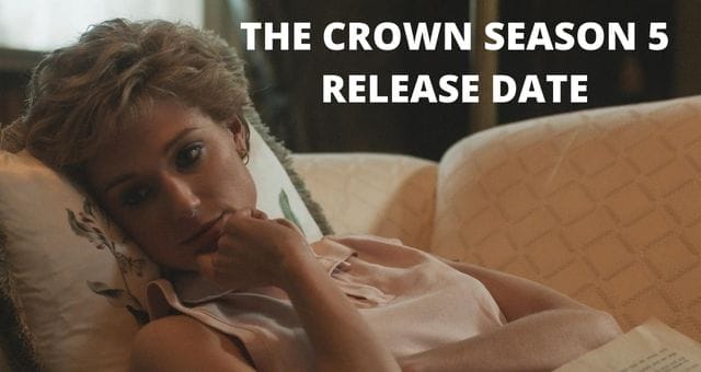 The Crown Season 5 Release Date