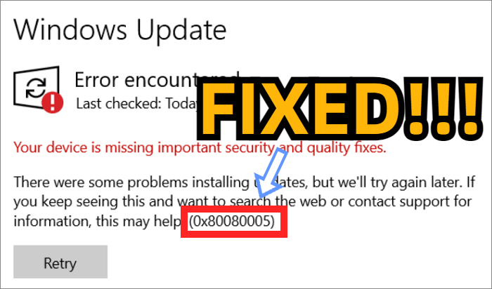 Getting Windows Update Error 0x80080005? Fixed It In Seconds!